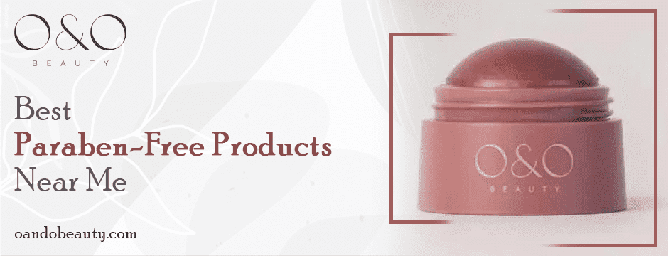 best Paraben-Free products near me