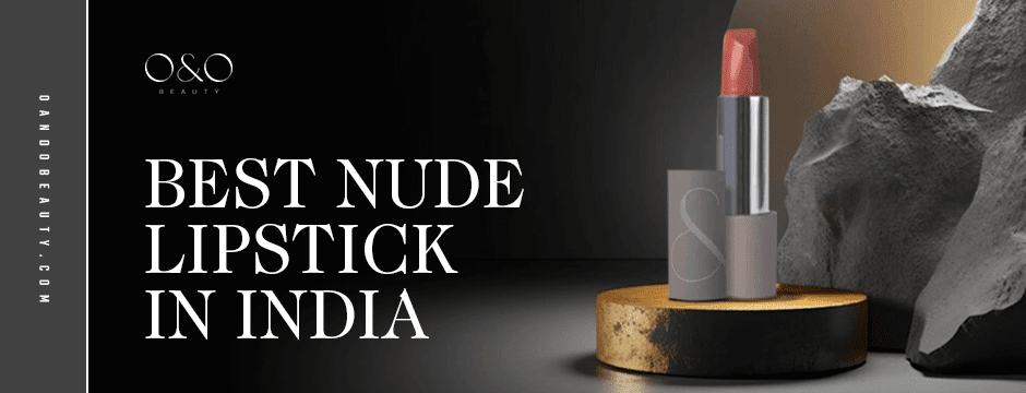 Best nude lipstick in india