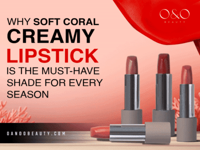 Why Soft Coral Creamy Lipstick is the Must-Have Shade for Every Season